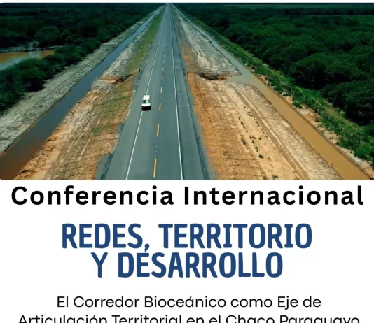 Conferencia internacional analiza el Corredor Bioceánico como eje de desarrollo territorial en el Chaco Paraguayo